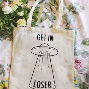 Get in Loser X-Files TV show Cotton Tote Bag Gift