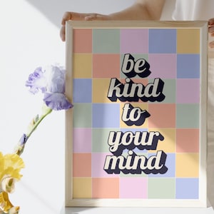 Be Kind to Your Mind Printable, Mental Health Poster, Therapy Office Decor, Psychology Art Print
