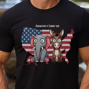 Political Statement Unisex Tee, Republican Democrat Tariff Tshirt, Funny Political Shirt, Patriotic Gift, Political Humor Tee, Tariff decal