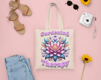 Gardening Therapy Tote Bag - Cotton Canvas Shopping Bag, Reusable Grocery Bag, Eco-Friendly Tote, Farmers Market Tote, Plant Lover Gift