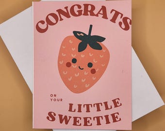Congrats on Your Little Sweetie Card - Baby - New Baby - Baby Shower - Strawberry - Pink
