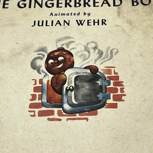 1943 Animated Children&#39;s Book, The Gingerbread Boy, Julian Wehr