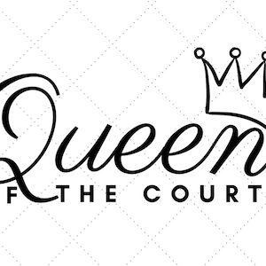 Digitaal snijbestand, SVG, Queen of the Court