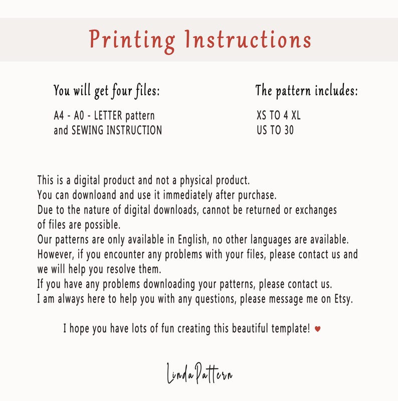 May include: Printing instructions for a digital sewing pattern. The pattern includes sizes XS to 4XL and US sizes 30. The text states that the pattern is available in English only and that the buyer can download and use it immediately after purchase.