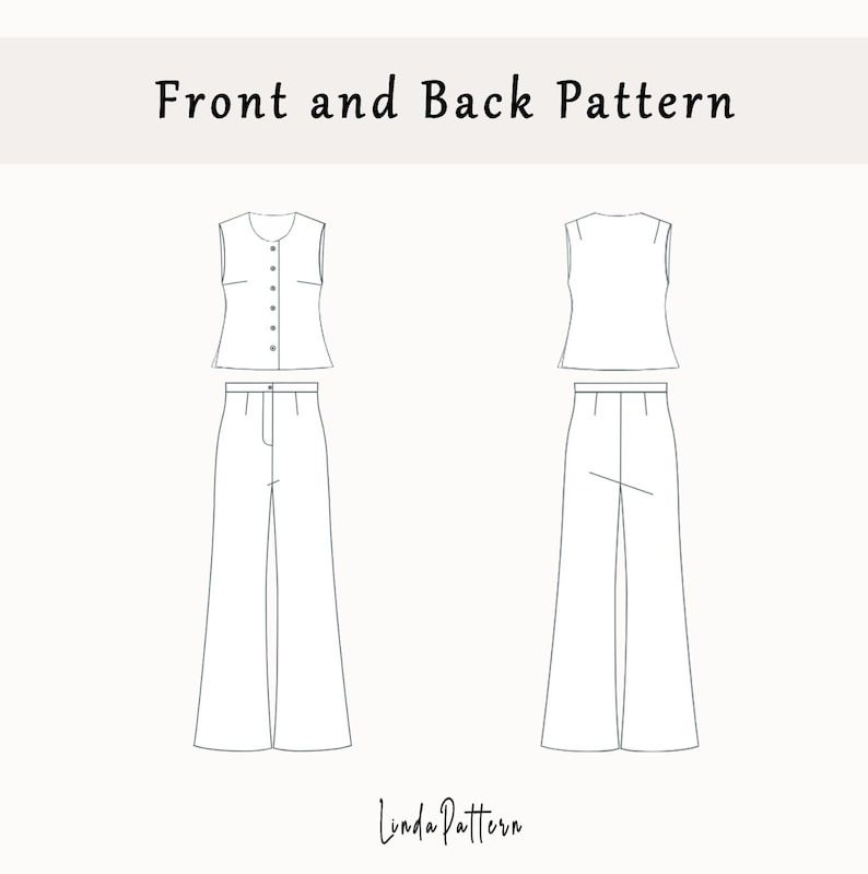 Pu&ograve; includere: Disegno a tratto di un top senza maniche e pantaloni a gamba larga, che mostra i modelli anteriori e posteriori. Il top ha un'abbottonatura. Il testo "Front and Back Pattern" &egrave; in alto e la firma "Linda Pattern" &egrave; in basso.
