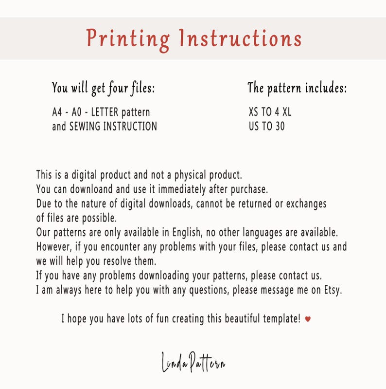 May include: A digital download for a sewing pattern. The pattern includes sizes XS to 4XL and US sizes 30. The text on the image reads "Printing Instructions" and "You will get four files: A4 - A0 - LETTER pattern and SEWING INSTRUCTION". The pattern includes sizes XS to 4XL and US sizes 30.