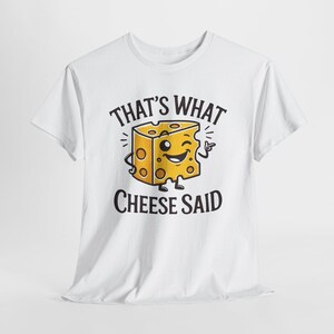 Funny Cheese Shirt, Cheese Lover Gift, Foodie Tee, Gag Gift, Graphic Tee, Cheese Shirt