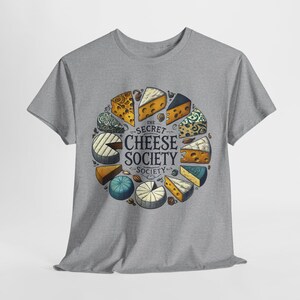 Funny Cheese  Tee, Unisex Tshirt, Cheesy Lover Gift, Foodie Shirt, Cheese Lover, Novelty Clothing,