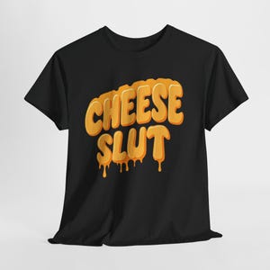 Funny Cheese Tee, Unisex Tshirt, Cheesy Lover Gift, Gift for her, Cheese Lover, Novelty Clothing, Women tee, Men tee