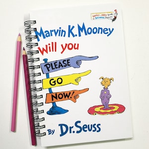 Marvin K Mooney will you please go now, Notizbuch für upcycled Buch, Notizbuch mit Spiralbindung