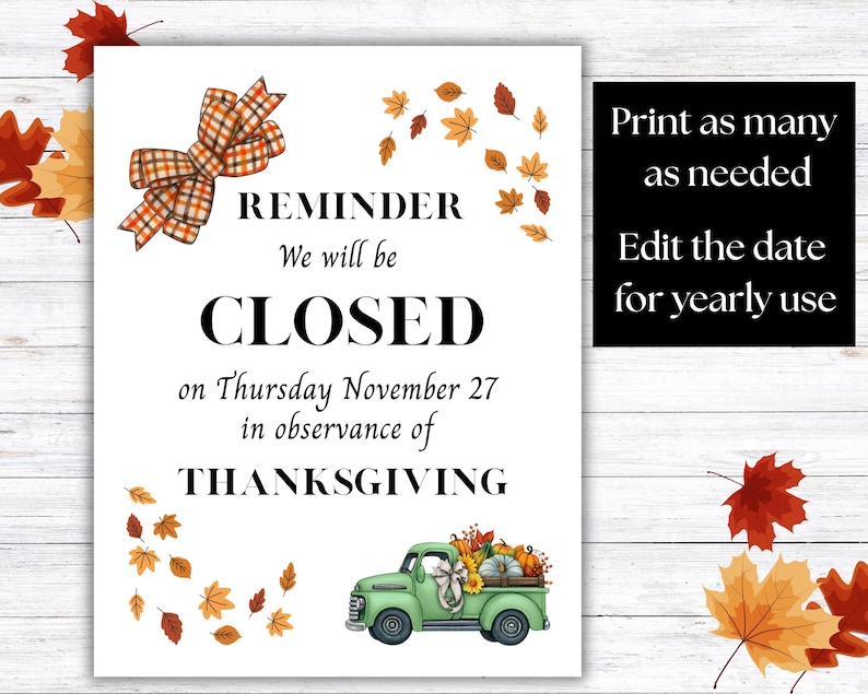 Closed for Thanksgiving Sign, Office Closed for the Holidays Sign, Open ...