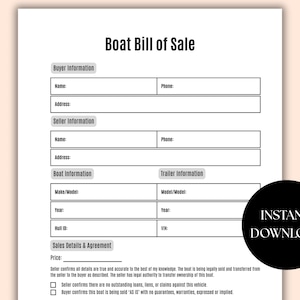 Puede incluir: Documento en blanco y negro titulado "Boat Bill of Sale" con campos para la información del comprador y del vendedor, detalles del barco y acuerdo de venta. El documento incluye casillas de verificación y las palabras "Instant Download" en un círculo negro.