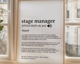 Funny Stage Manager Definition Poster, Digital Wall Art, Drama Classroom Print, Gift for Stage Crew ,Broadway Theatre Gift, Backstage Decor