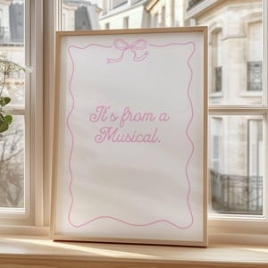 Det är från en musikal-affisch, kokett-väggkonst, dramaklassrumstryck, present till Broadway-älskare, musikal-teaterbarnrumsdekor, present till sångare och skådespelare