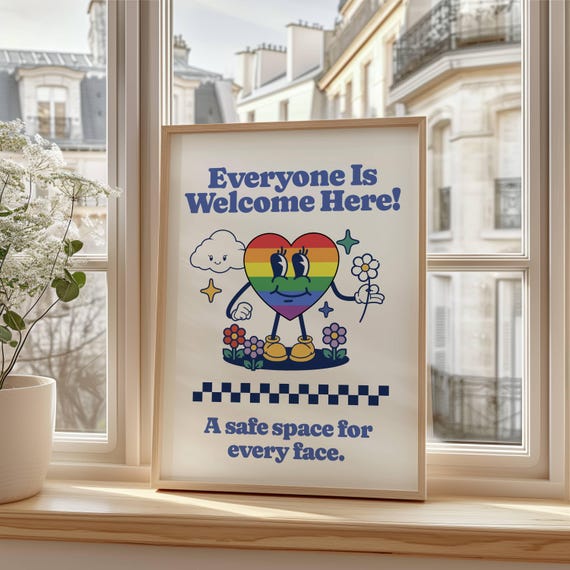 Everyone Is Welcome Here Safe Space Poster, LGBTQ Rainbow Pride Month Digital Wall Art, Diversity Inclusion Classroom Decor, Equality Print