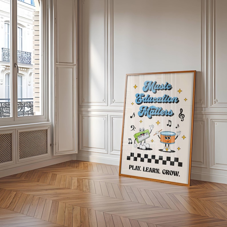 May include: A poster with the text "Music Education Matters" in a retro font. A cartoon keyboard and drum are playing music. The poster has a checkered pattern at the bottom and the text "Play. Learn. Grow."