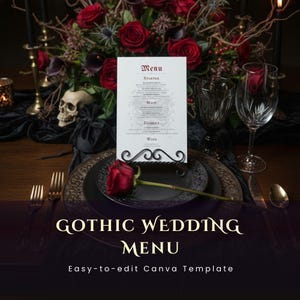 May include: A gothic wedding menu template with a black and red theme. The menu is displayed on a decorative stand, with a red rose on a black plate. The background features a floral arrangement, skull, and wine glasses.
