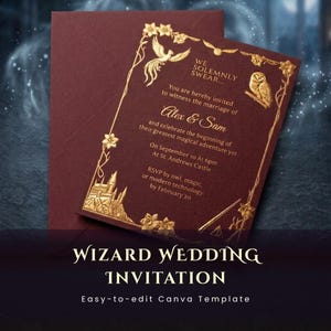 May include: Burgundy wedding invitation with gold accents. The invitation features a phoenix, owl, and castle illustrations. Text includes "Alex & Sam" and "Wizard Wedding Invitation". The invitation is a Canva template.
