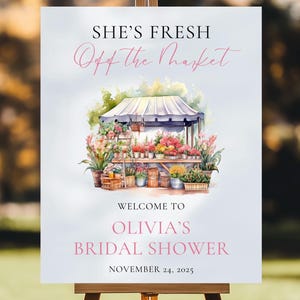 Fresh Off The Market Bridal Shower Welcome Sign Farmer&#39;s Market Bridal Shower Welcome Poster Printable Farmer&#39;s Market Bridal Shower Sign
