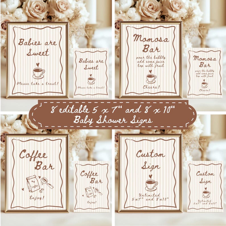 May include: A collection of baby shower signs in various sizes, featuring phrases like "Babies are Sweet" and "Momosa Bar." The signs have a vintage design with a coffee cup illustration and decorative borders. The signs are in gold frames.