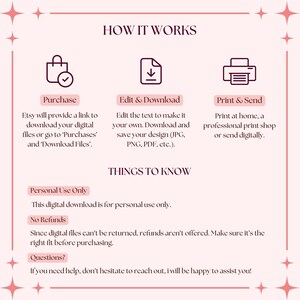 May include: A pink and white graphic with the text "HOW IT WORKS" and instructions for digital downloads: Purchase, Edit & Download, and Print & Send. Includes "THINGS TO KNOW" about personal use and refunds. Decorative star accents.