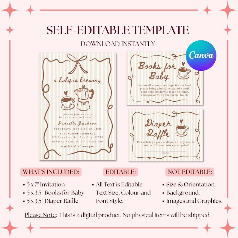 May include: A self-editable baby shower template with a soft pink background. The design includes an invitation, a "Books for Baby" card, and a "Diaper Raffle" card. The invitation features a coffee pot and cup illustration. The text is editable.
