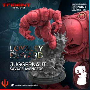 Könnte beinhalten: Eine rote Miniaturfigur aus Harz eines muskulösen Charakters in dynamischer Sprungpose, montiert auf einem grauen Sockel mit Trümmern und Stacheln. Das Bild enthält den Text TRIDENT STUDIO, LOYALTY REWARD, JUGGERNAUT und SAVAGE AVENGERS.