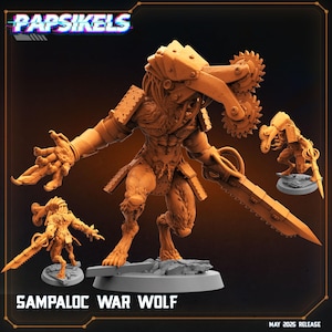 Può includere: Miniatura stampata in 3D, color arancione, di un Sampaloc War Wolf, creatura con miglioramenti meccanici e una grande arma a forma di sega. La figura è in posa dinamica, con versioni più piccole. Testo "Papsikels" e "Sampaloc War Wolf" visibili.