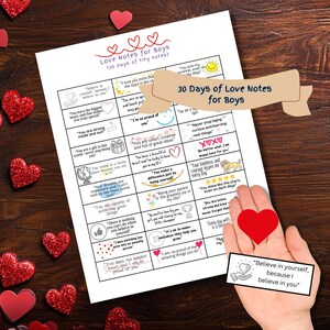 May include: A printable sheet of 30 love notes for boys. The notes are in a grid format with a different positive message on each note. The notes are designed to be cut out and given to a boy as a daily reminder of how much he is loved. The notes include messages such as "You are a gift to this world", "You are capable of achieving great things", and "You make just a difference by being yourself".