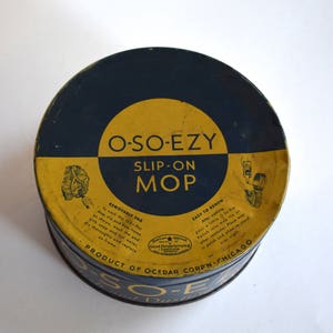 Vintage O-S0-Ezy Slip on Mop Tin