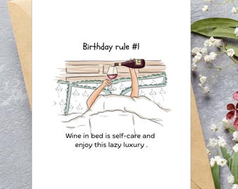 Funny Birthday Card for Her: Wine in Bed Self-Care