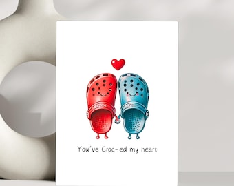 Funny Croc Valentine's Day Card | Anniversary Greeting Card