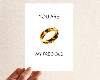 You're My Precious Ring Card: Funny Anniversary, Birthday, Valentine's Day