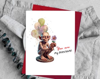 Funny 'My Precious' Greeting Card: Anniversary, Birthday, Valentine's Day