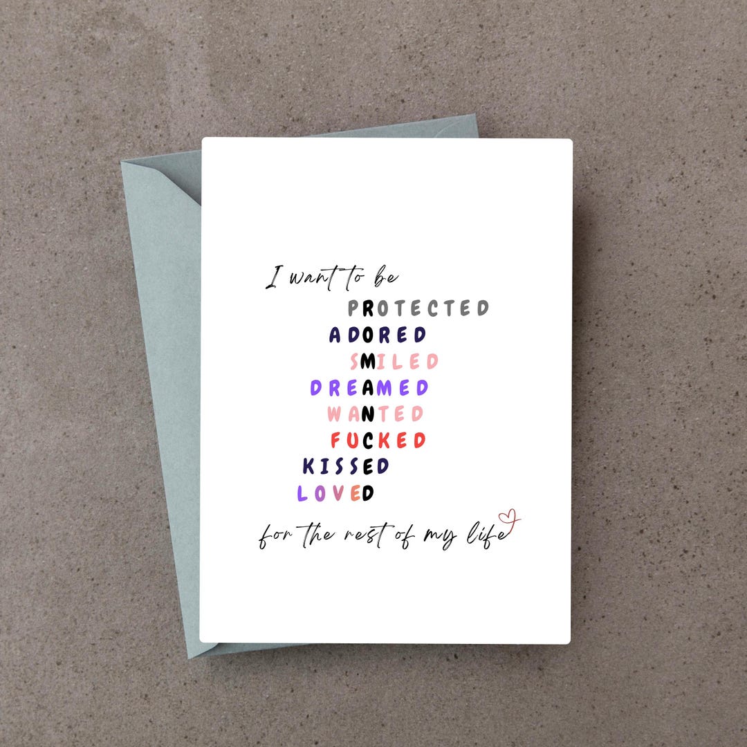 I Want to Be Loved for the Rest of My Life Love Card: Sensual Birthday ...