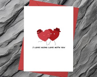 I Love Doing Love With You Greeting Card: Birthday, Anniversary, Valentine's Day