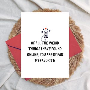 You're The Best Thing I Found on the Internet Card | Online Dating App Card | Happy Anniversary Card for Wife | Funny Anniversary Card