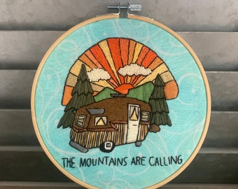 The mountains are calling - hand embroidery hoop art