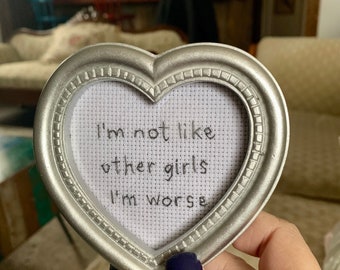 Not like other girls -  hand embroidery framed mini art