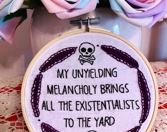 My melancholy  - hand embroidery hoop art