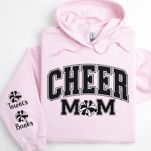 Custom Cheer Mom Sweatshirt, Personalized Name Sleeve, Cheer Mom Hoodie, Cheering Mom, Cheer Competition Season, Gifts for Cheerleader Moms