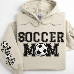 Custom Soccer Mom Sweatshirt, Personalized Kids Name Sleeve, Soccer Mom Hoodie, Soccer Game Day, Soccer Season, Gifts for Soccer Mom