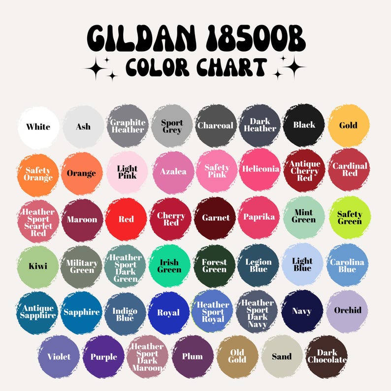 May include: A Gildan 18500B colour chart featuring forty-eight circular paint swatches in various shades. Each swatch is labelled with its corresponding colour name, including white, ash, graphite heather, sport grey, charcoal, black, gold, and many others.