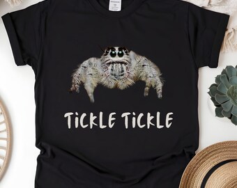 Jumping Spider Tickle Tickle T-Shirt: Arachnid Lover Gift