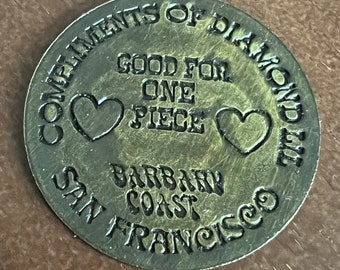 Vintage Antiqued Brass Brothel Token- Compliments of Diamond Lil