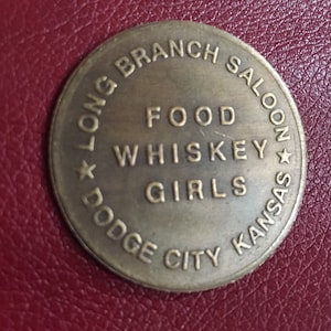 Long Branch Saloon - Vintage Antiqued Brass Brothel Token-