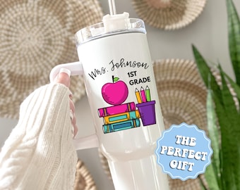 Teacher Tumblers, Personalized Teacher Appreciation Gifts, Custom 40oz Tumbler, End Of Year Teacher Gift Travel Mug, Back To School Gift Cup