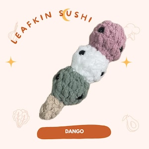 Perfect HANDMADE dango amigurumi plushie trending popular toy