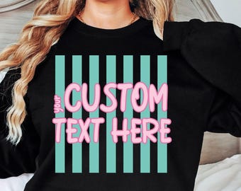 Custom Text Sweatshirt, Personalized Striped Shirt, Custom Name Pullover, Retro  Group Shirt For Team
