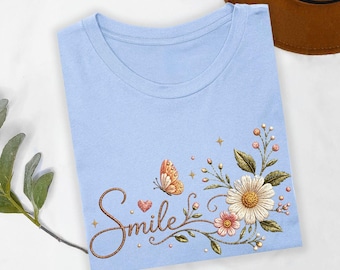 Smile Shirt, Floral Smile Shirt, Daisy Flower Shirt, Positive Quote Shirt, Butterfly Shirt, Cute Inspirational Gift